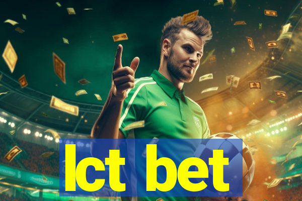 lct bet